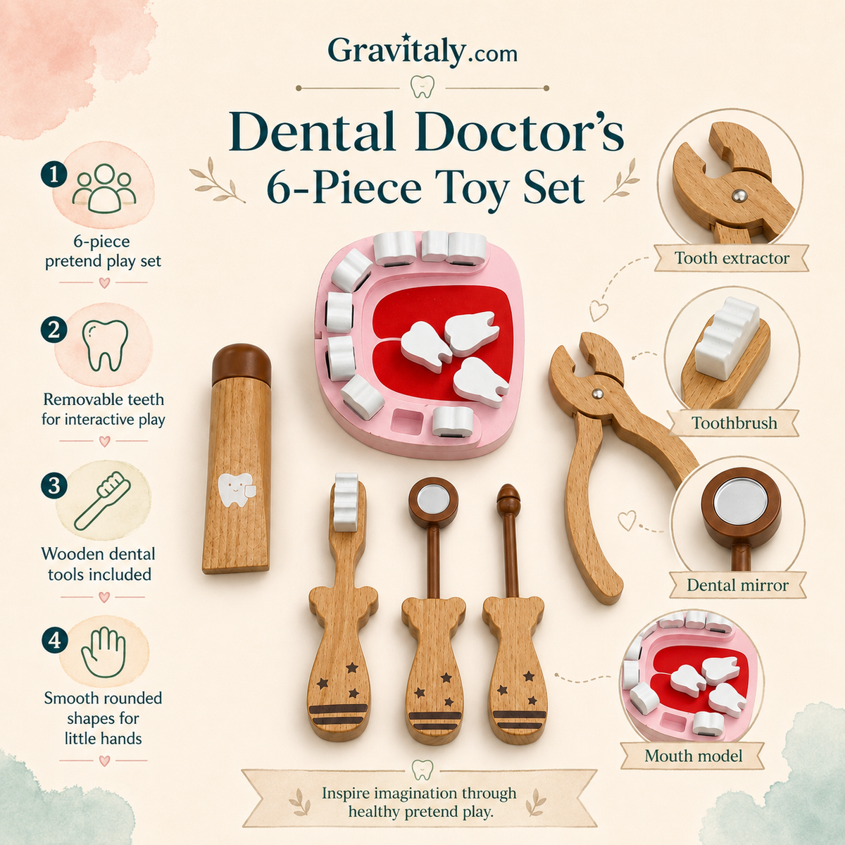 Gravitaly 6-piece wooden dentist toy set infographic with removable teeth, toothbrush, mirror and tooth extractor